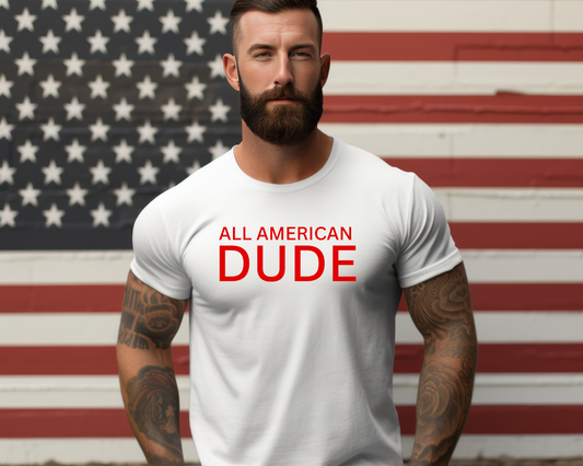 All American Dude Red 4th Of July Patriotic Graphic Tee