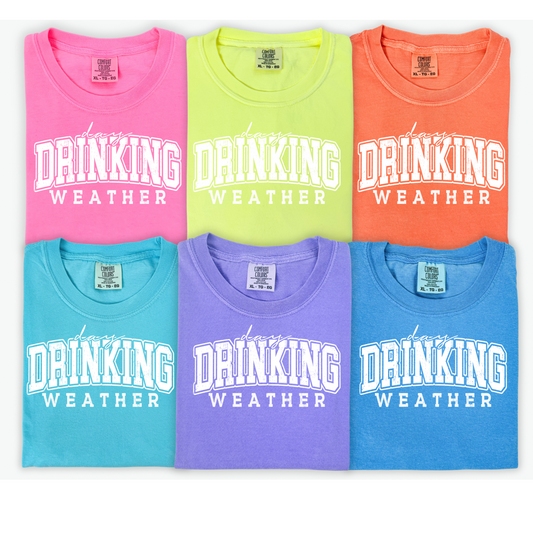 Neon Day Drinking Weather Graphic Tee Comfort Colors